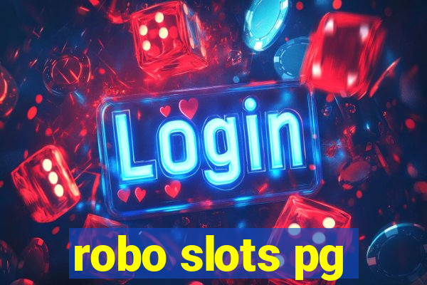 robo slots pg